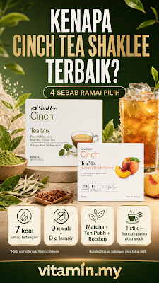 Cinch Tea Shaklee Bakar Lemak Boleh Kurus ?